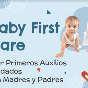 Primeros auxilios para bebés: lo que todo padre debe saber